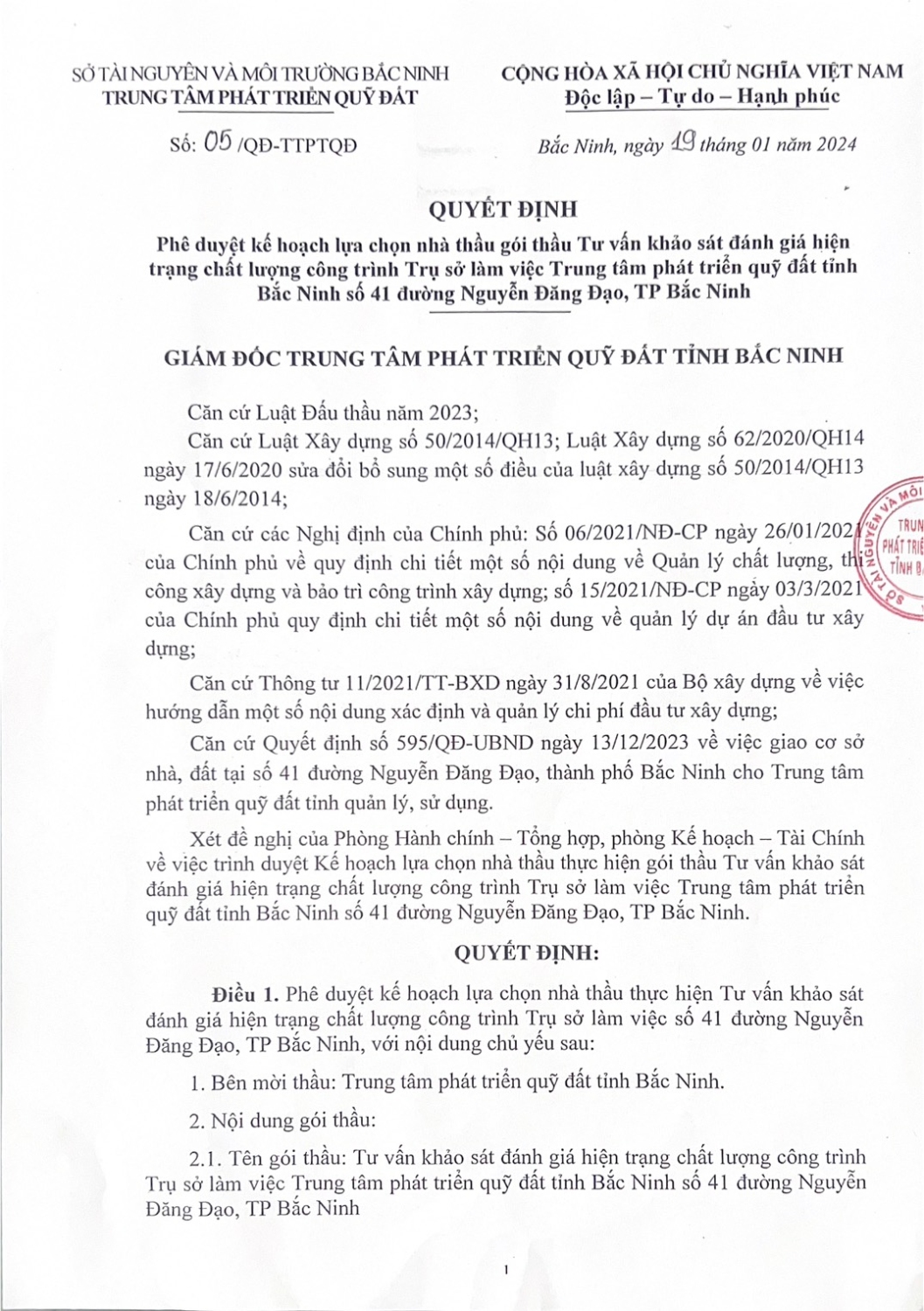 Quyết định Phê duyệt lựa chọn nhà thầu gói thầu tư vấn khảo sát đánh giá hiện trạng chất lượng công trình Trụ sở làm việc Trung tâm phát triển quỹ đất tỉnh Bắc Ninh số 41, đường Nguyễn Đăng Đạo, thành phố Bắc Ninh